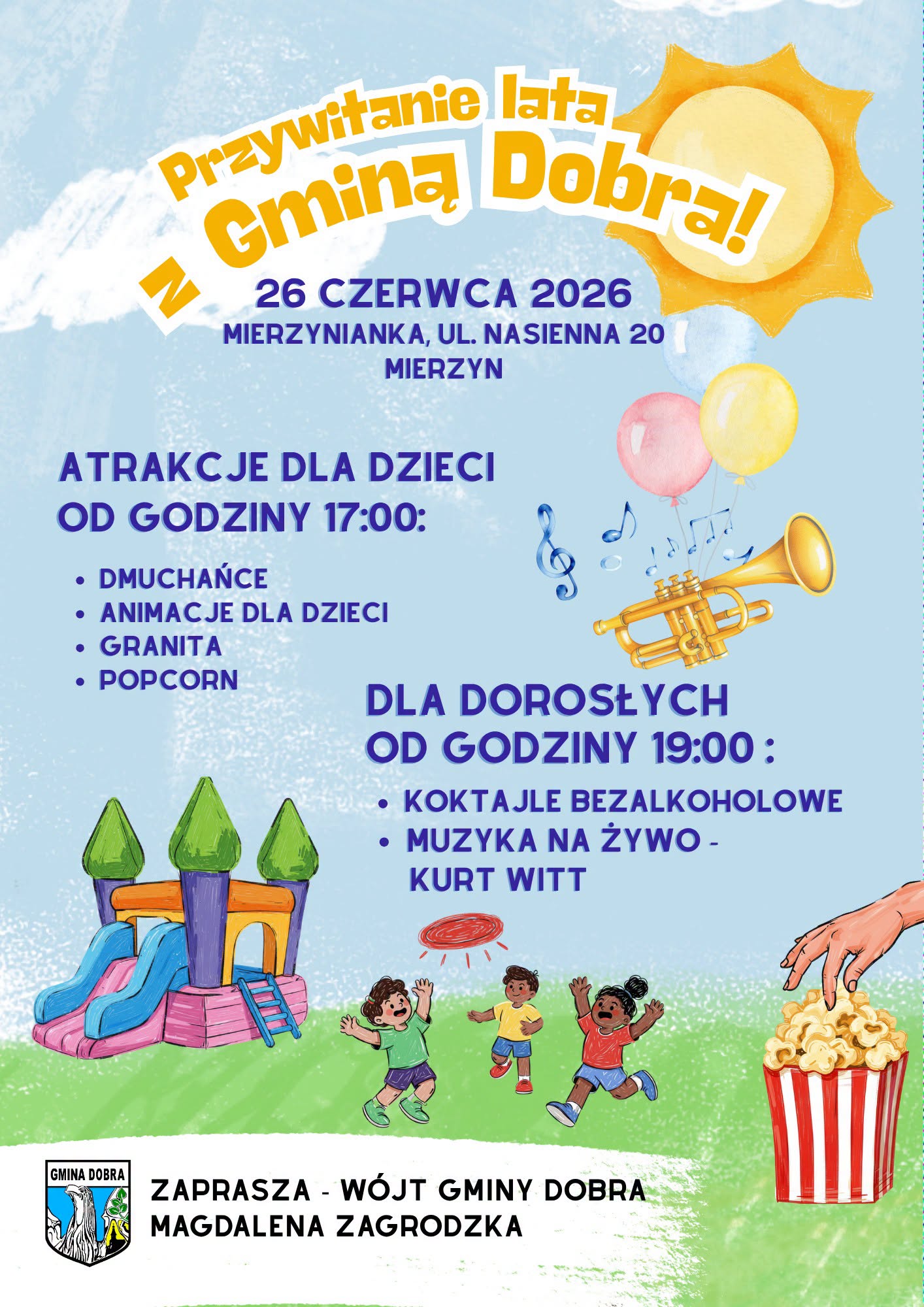 Już dziś zapraszamy na Powitanie Lata z Gminą Dobra!