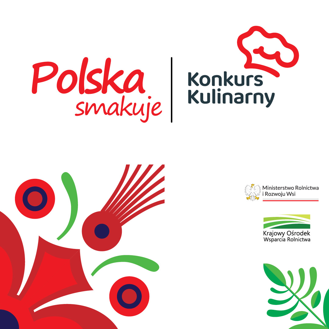 Nabór do Konkursu kulinarnego “Polska smakuje''