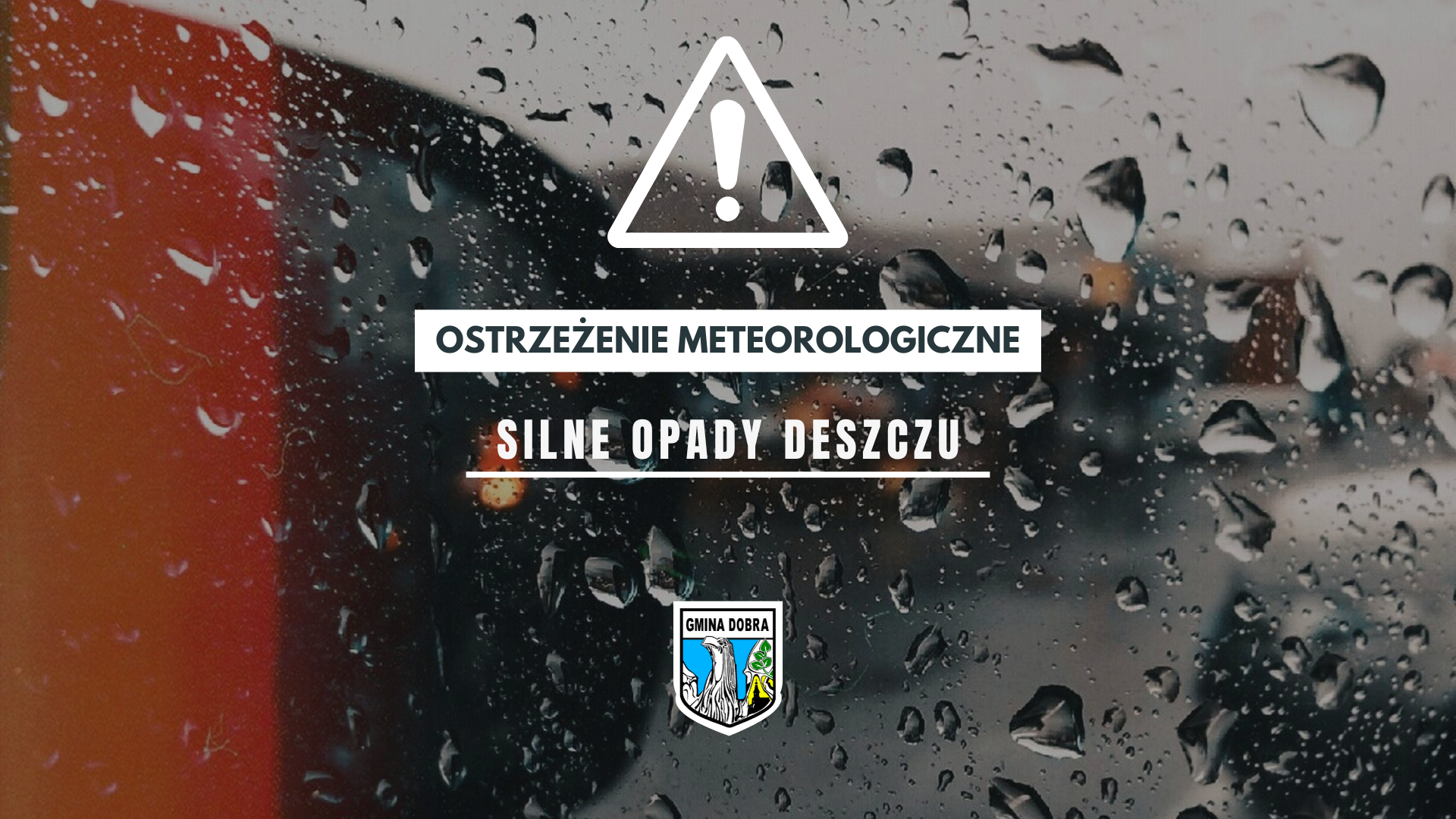 Ostrzeżenie przed intensywnymi opadami deszczu – możliwe lokalne podtopienia