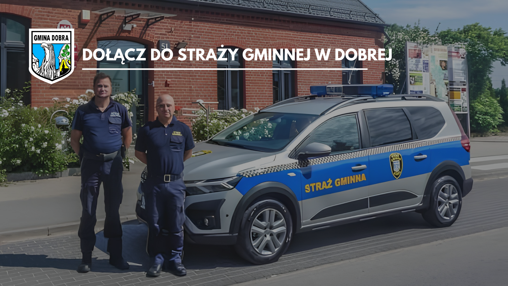 Trwa nabór w Straży Gminnej w Dobrej !