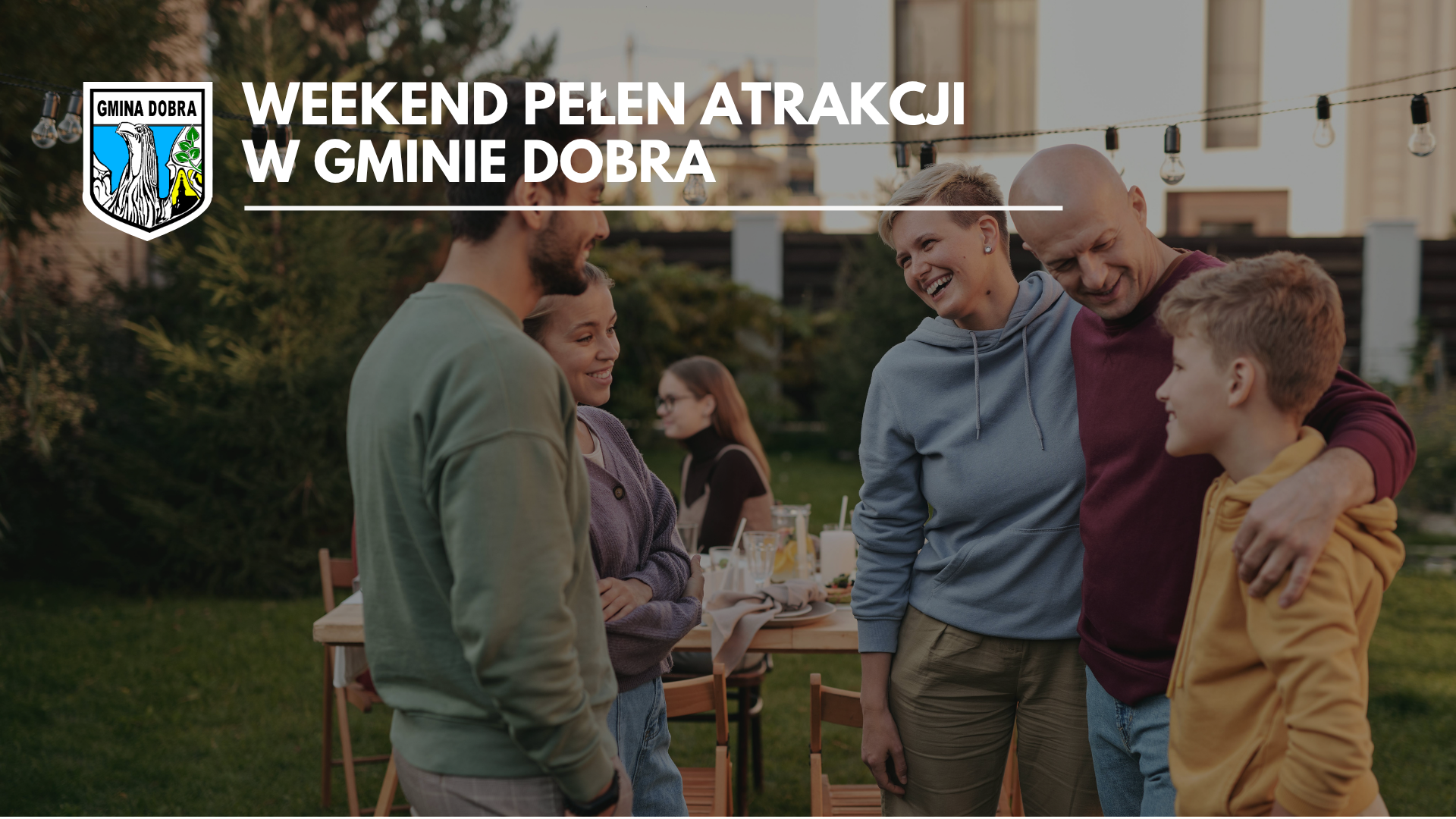 Weekend pełen wydarzeń w Gminie Dobra. Sprawdź, co będzie się działo!