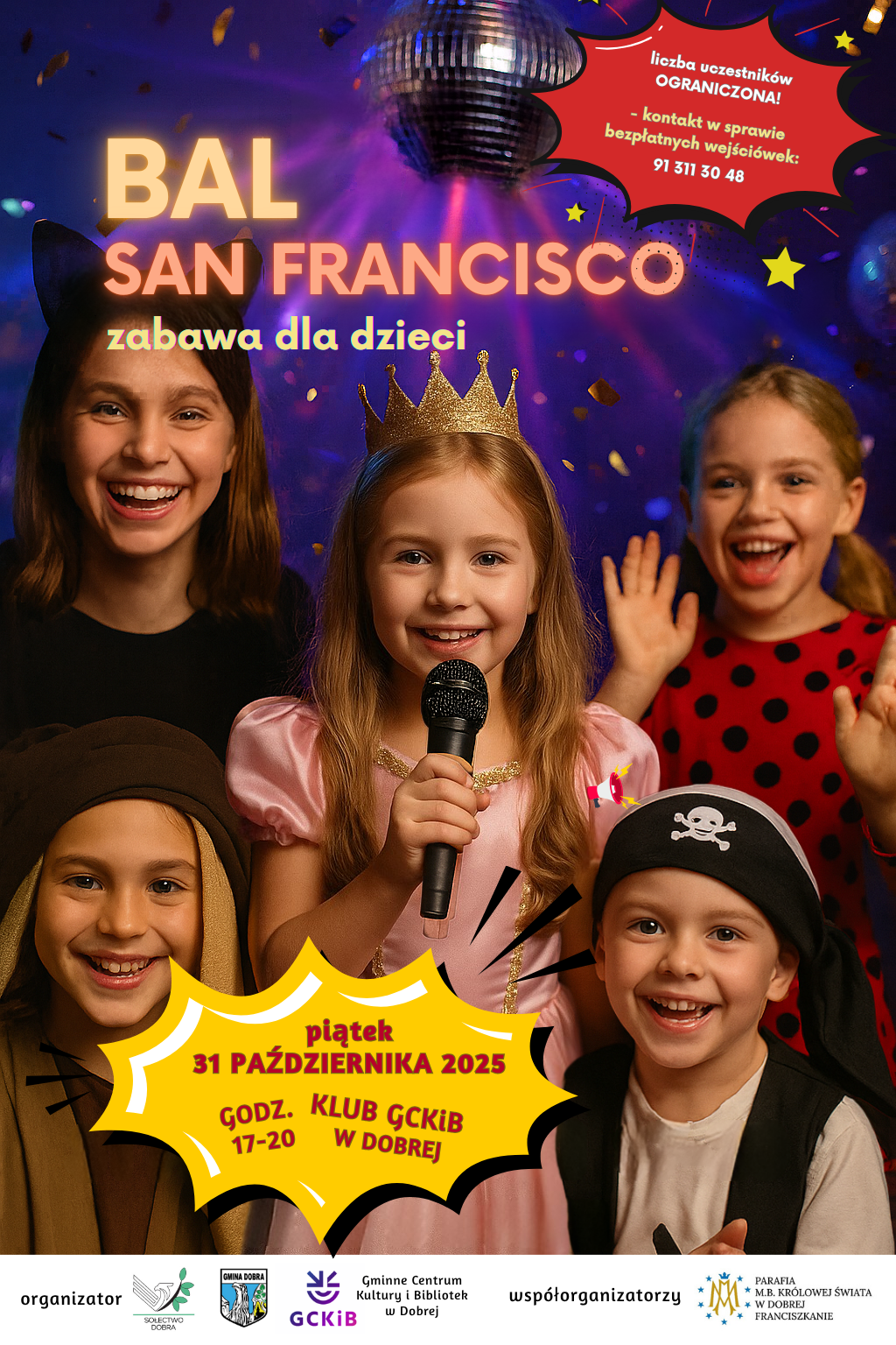 Zabawa dla dzieci "Bal San Francisco"  - uwaga - rezerwacja miejsc