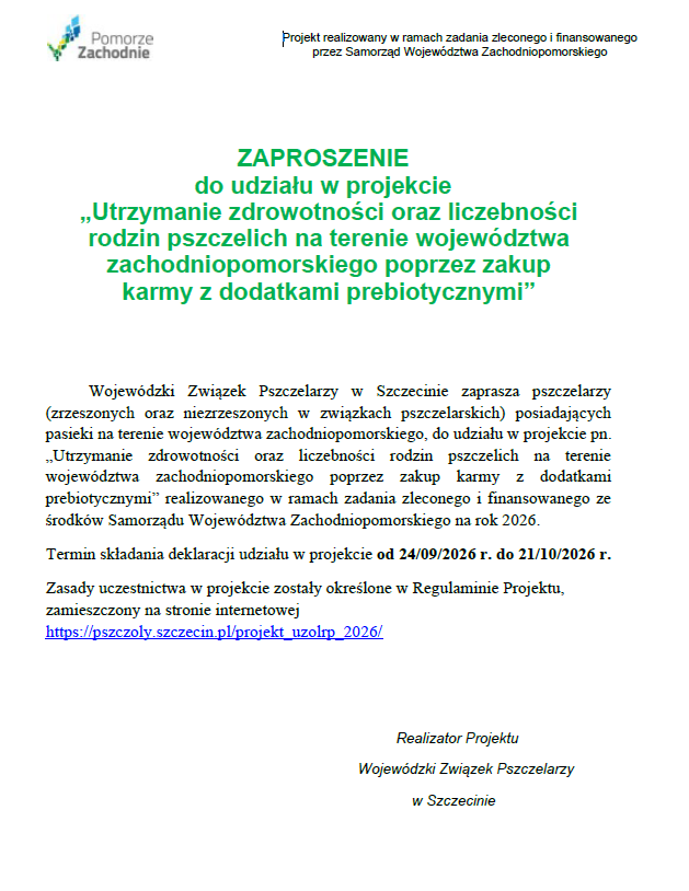 ZAPROSZENIE do udziału w projekcie „Utrzymanie zdrowotności oraz liczebności rodzin pszczelich na terenie województwa zachodniopomorskiego poprzez zakup karmy z dodatkami prebiotycznymi”
