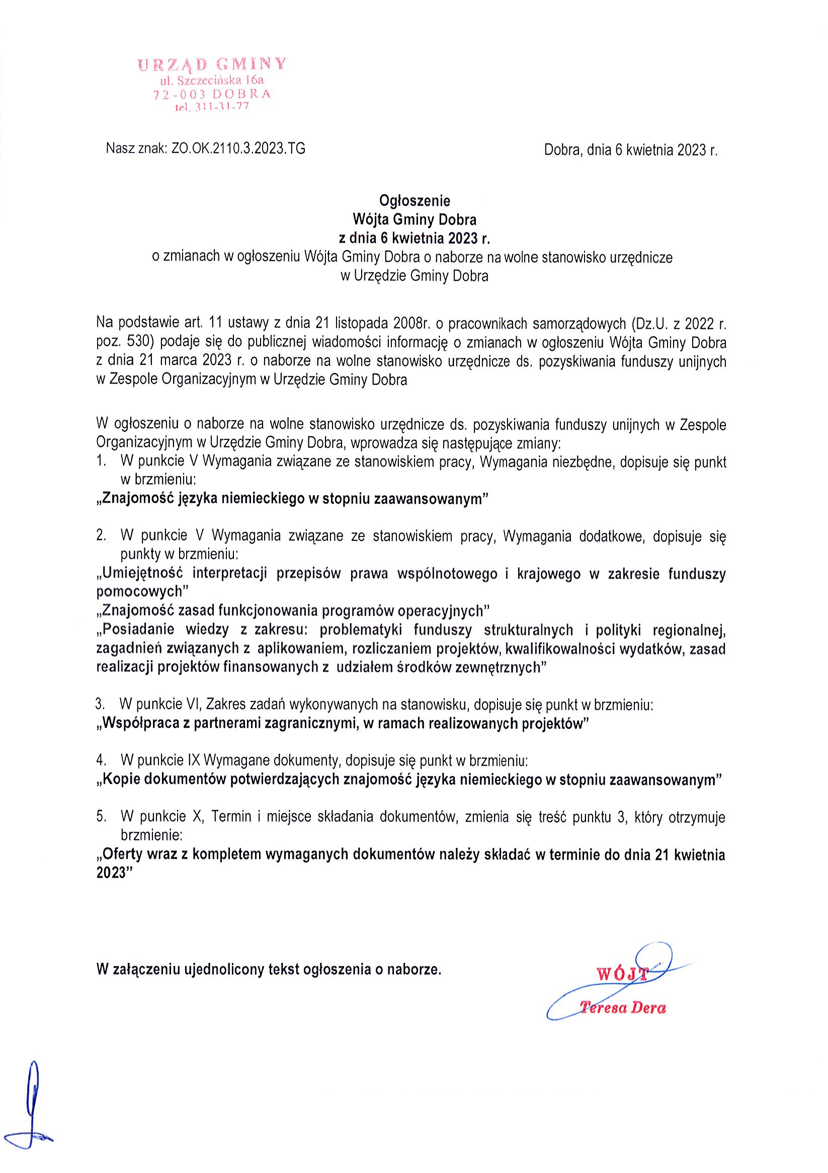 Ogłoszenie Wójta Gminy Dobra z dnia 6 kwietnia 2023 r. o zmianach w ogłoszeniu Wójta Gminy Dobra o naborze na wolne stanowisko urzędnicze w Urzędzie Gminy Dobra
