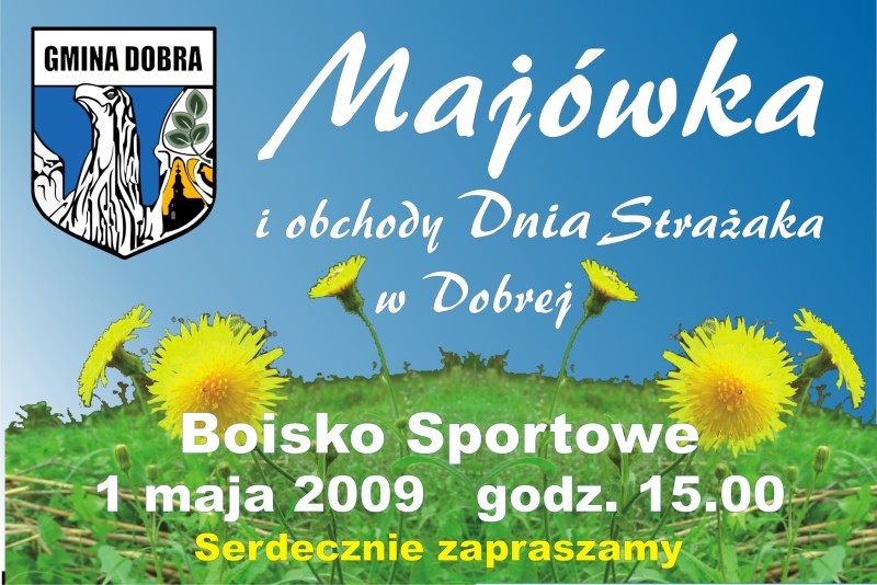 Serdecznie zapraszamy na majówkę i obchody Święta Strażaka 