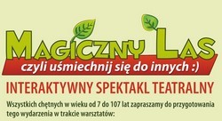 "Magiczny Las, czyli uśmiechnij się do innych"