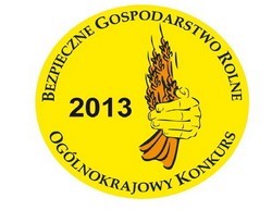 Bezpieczne Gospodarstwo Rolne 2013!