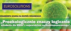 Proekologicznie znaczy logicznie