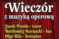 Wieczór z muzyką operową w Policach