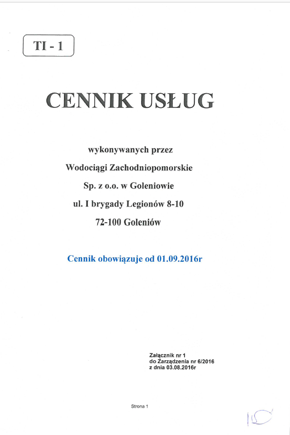 Cennik usług wykonywanych przez Wodociągi Zachodniopomorskie Sp. z o.o. w Goleniowie, obowiązujący od 01.09.2016