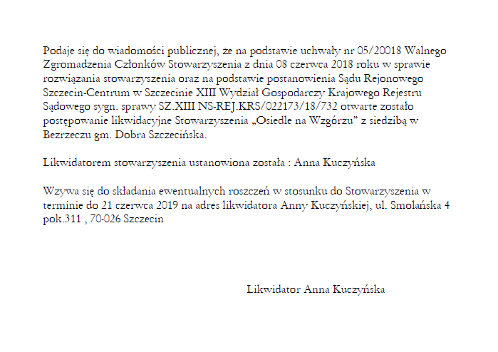 Likwidacja stowarzyszenia "Osiedle na Wzgórzu"