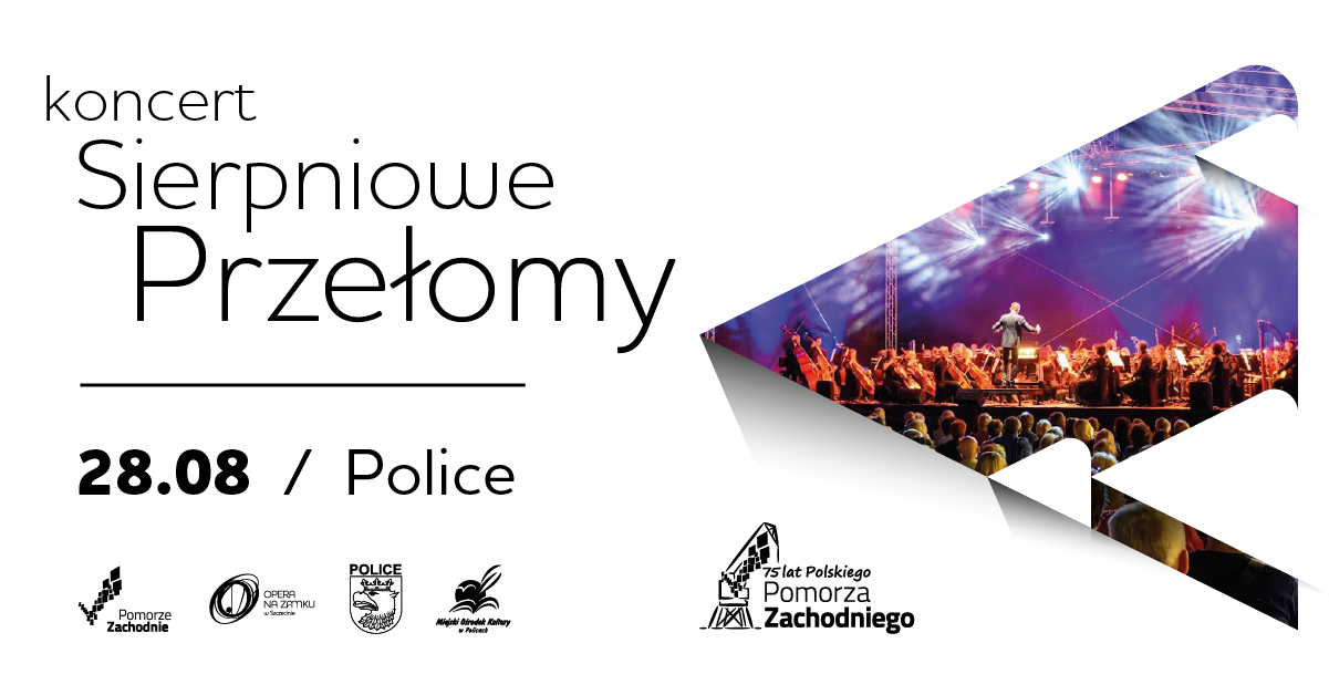 Koncert Sierpniowe Przełomy 