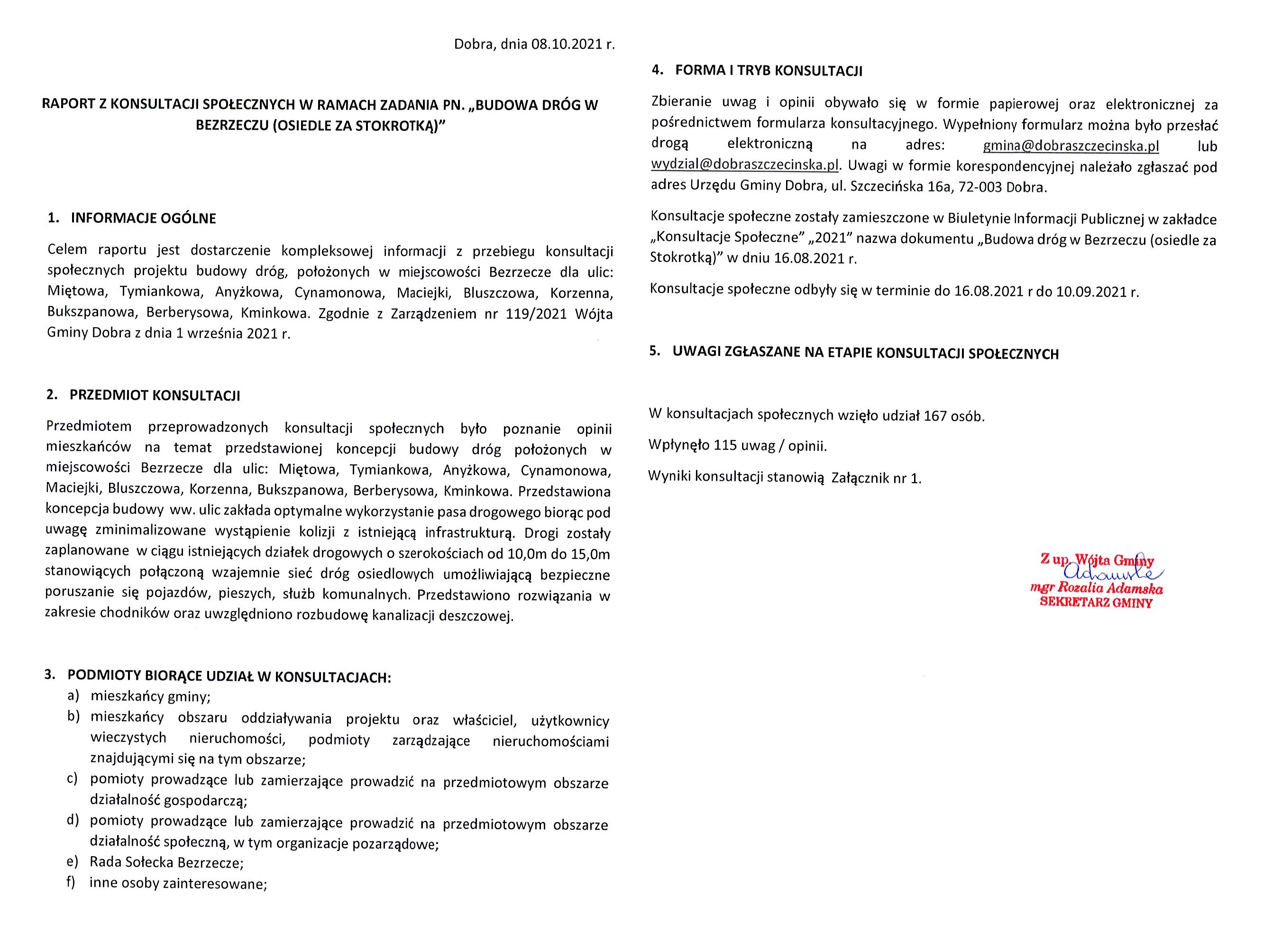 Raport z konsultacji społecznych w ramach działania pn.: "Budowa dróg w Bezrzeczu (osiedle za Stokrotką)"