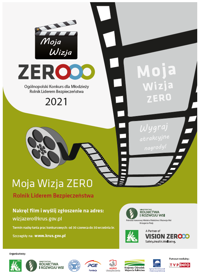 III edycja Ogólnopolskiego Konkursu dla Młodzieży "Moja Wizja Zero - Rolnik Liderem Bezpieczeństwa"