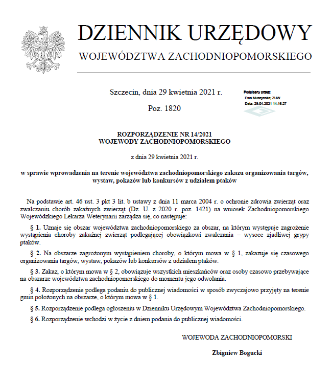 Rozporządzenie Nr 14/2021 Wojewody Zachodniopomorskiego dnia 29 kwietnia 2021 r. w sprawie wprowadzenia na terenie województwa zachodniopomorskiego zakazu organizowania targów, wystaw, pokazów lub konkursów z udziałem ptaków