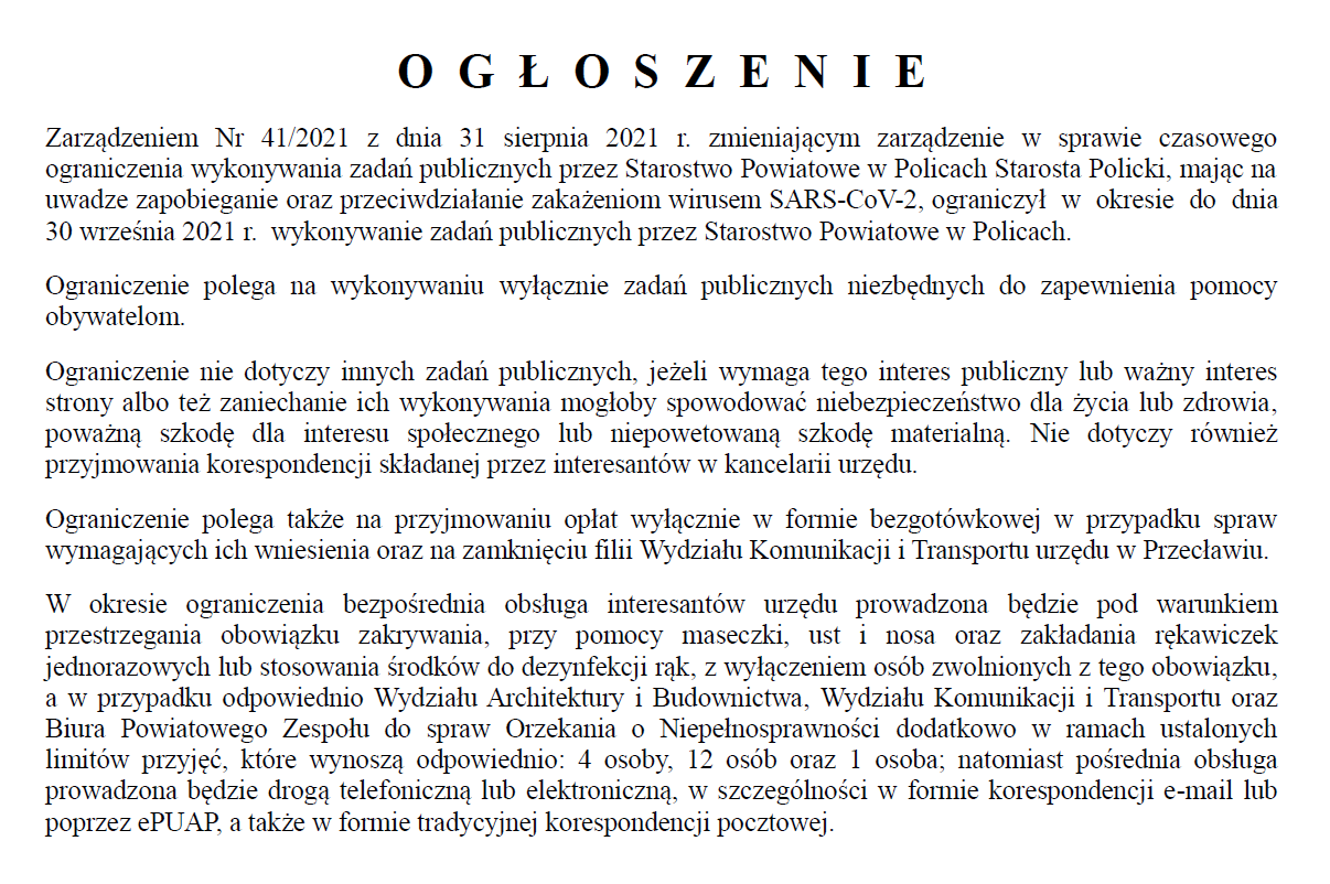 Ogłoszenie Starosty Polickiego z dnia 31 sierpnia 2021 r. w sprawie czasowego ograniczenia wykonywania zadań publicznych przez Starostwo Powiatowe