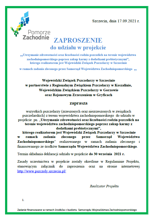 Utrzymanie zdrowotności oraz liczebności rodzin pszczelich na terenie województwa zachodniopomorskiego poprzez zakup karmy z dodatkami prebiotycznymi