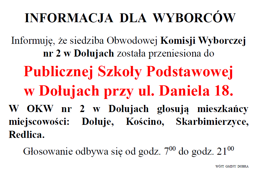 Informacja o przeniesieniu Komisji Wyborczej nr 2 w Dołujach