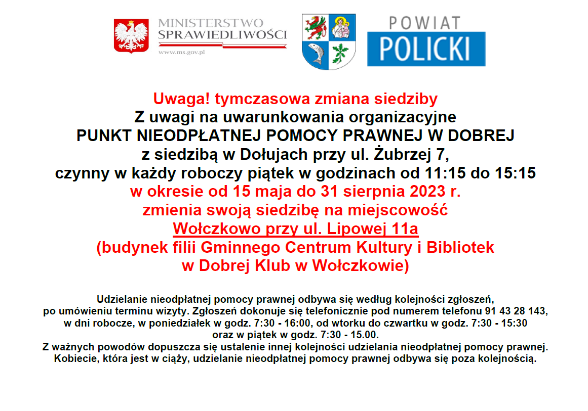Tymczasowa zmiana siedziby Punktu Nieodpłatnej Pomocy Prawnej w Dobrej
