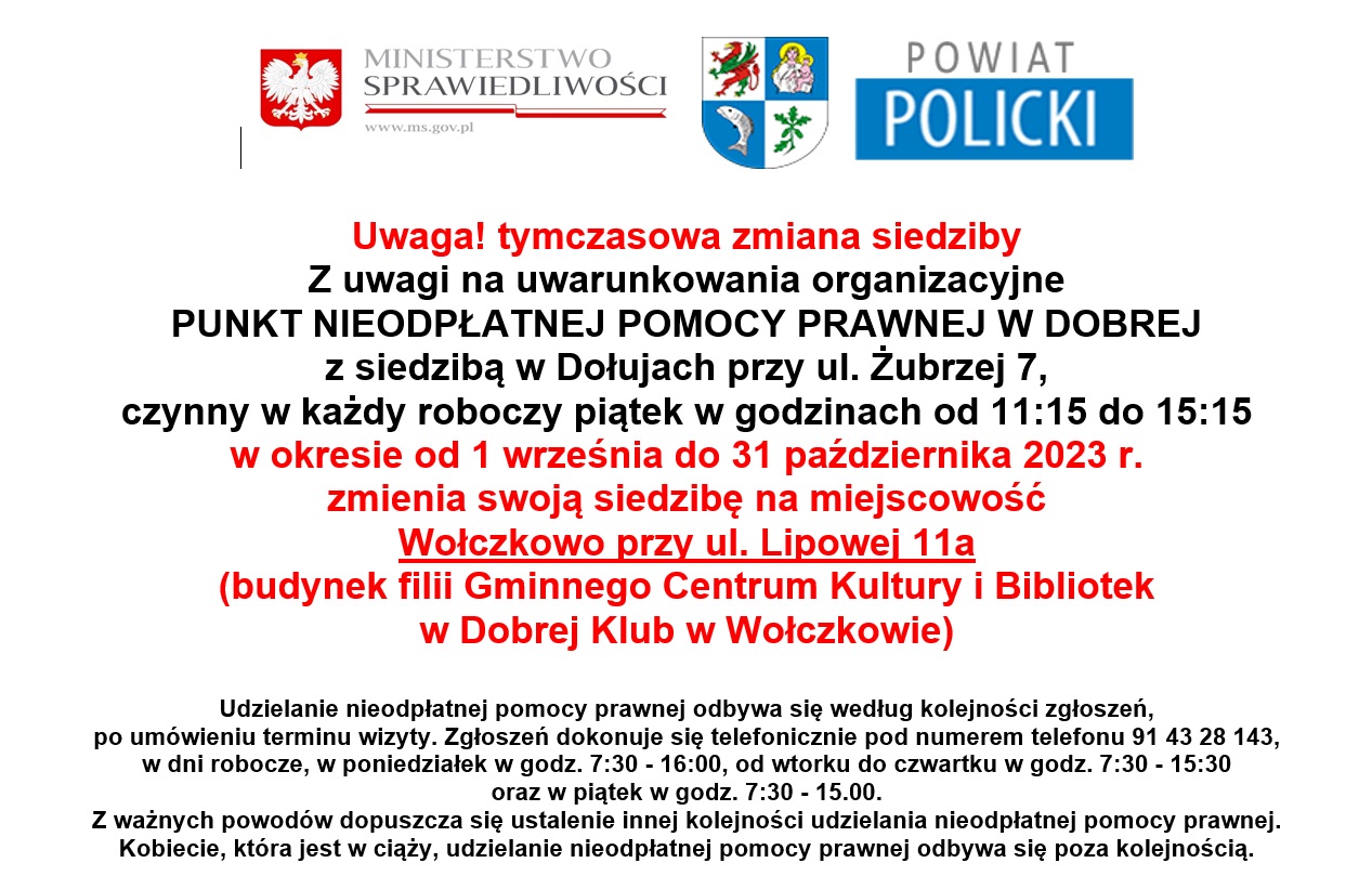 Tymczasowa zmiana siedziby Punktu Nieodpłatnej Pomocy Prawnej w Dobrej w okresie 1.09-31.10.2023r.