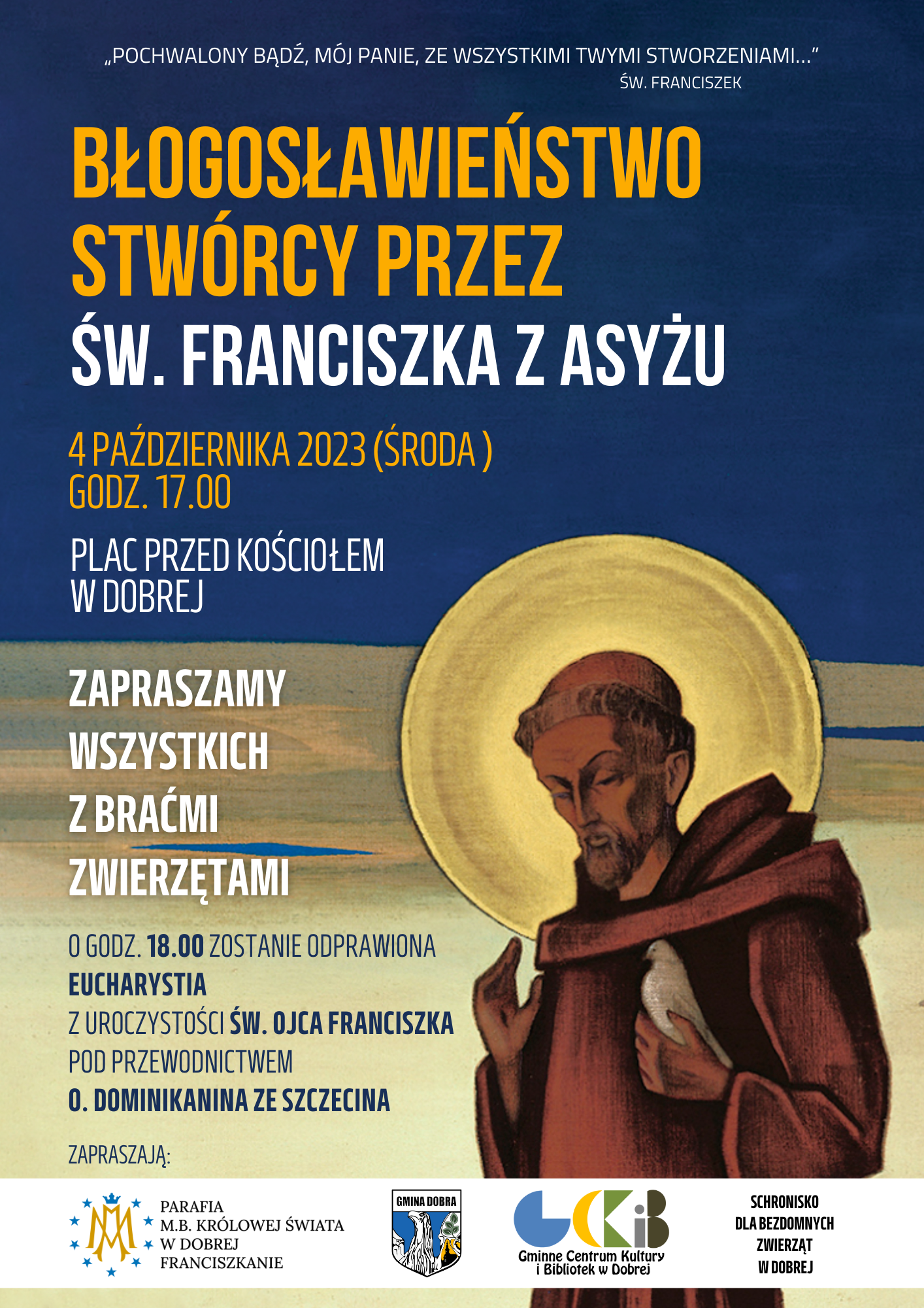 Błogosławieństwo Stwórcy przez św. Franciszka z Asyżu